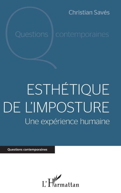 Esthétique de l'imposture - Christian Saves