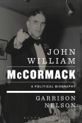 Cover-Bild zum Titel 'John William McCormack' von 'Garrison Nelson'
