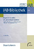 Cover-Bild zum Titel 'Regional mobility of unemployed workers' von 'Sebastian Bähr'