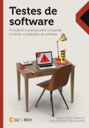 Testes de software - Thiago Leite e Carvalho, João Frederico Roldan Viana