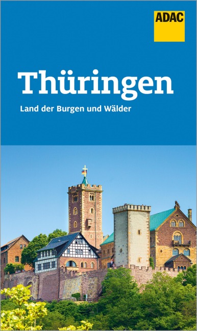 ADAC Reiseführer Thüringen - Bärbel Rechenbach