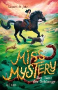 Cover-Bild zum Titel 'Miss Mystery - Der Tanz der Schlange' von 'Lauren St John'