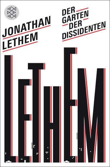 Der Garten der Dissidenten - Jonathan Lethem