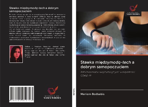 Stawka mi¿dzymod¿-tech a dobrym samopoczuciem - Mariem Bedbabis