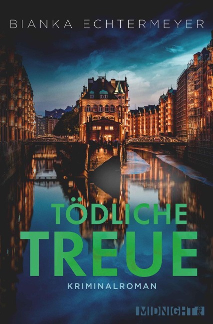 Tödliche Treue - Bianka Echtermeyer