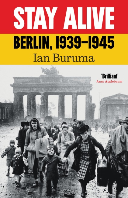 Stay Alive - Ian Buruma