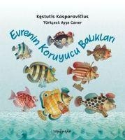Evrenin Koruyucu Baliklari - Kstutis Kasparaviius
