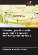 Cover-Bild zum Titel 'Governo per le scuole superiori e i college dell'Africa occidentale' von 'Mohamed N'fah-Alie Conteh'