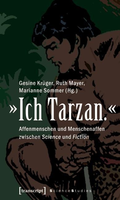 »Ich Tarzan.« - 