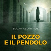 Cover-Bild zum Titel 'Il pozzo e il pendolo' von 'Edgar Allan Poe'