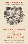 Cover-Bild zum Titel 'The Walker's Guide to Outdoor Clues and Signs' von 'Tristan Gooley'
