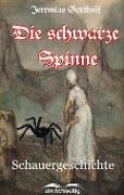 Cover-Bild zum Titel 'Die schwarze Spinne' von 'Jeremias Gotthelf'