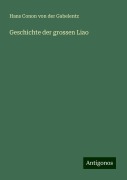 Geschichte der grossen Liao - Hans Conon Von Der Gabelentz