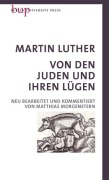Cover-Bild zum Titel 'Von den Juden und Ihren Lügen' von 'Martin Luther'