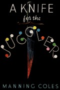 Cover-Bild zum Titel 'Knife for the Juggler' von 'Coles Manning Coles'