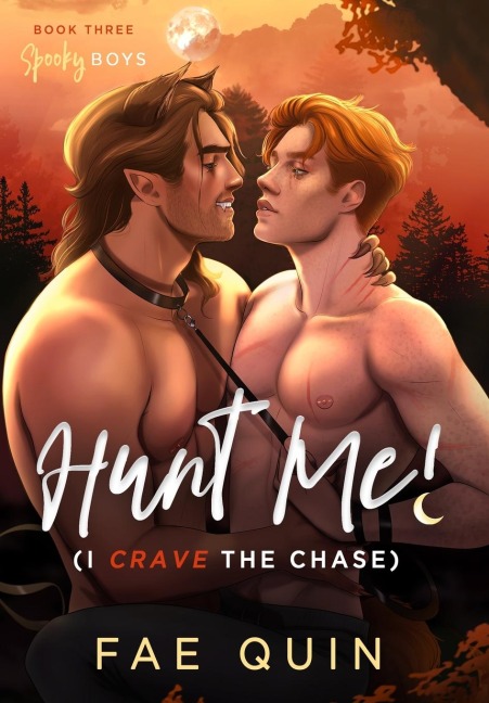 Hunt Me! (I Crave The Chase) - Fae Quin