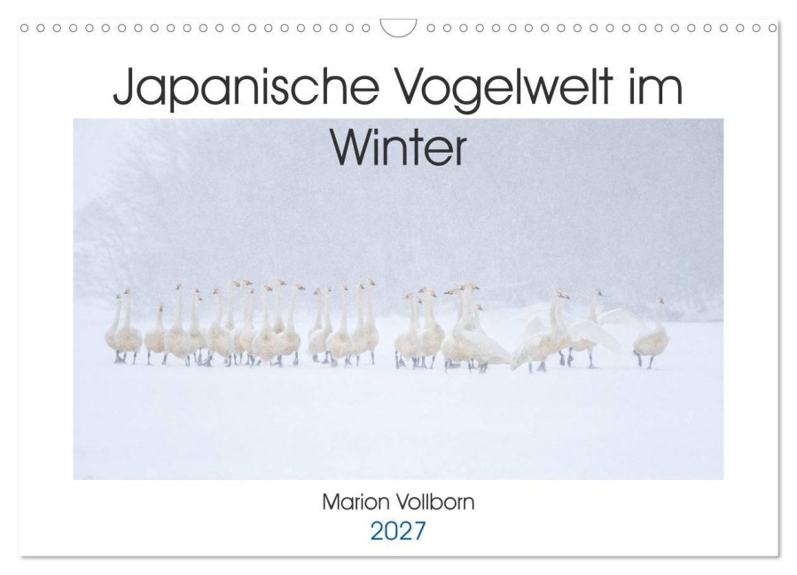 Japanische Vogelwelt im Winter (Wandkalender 2027 DIN A3 quer), CALVENDO Monatskalender - Marion Vollborn
