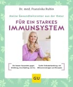 Cover-Bild zum Titel 'Meine Gesundheitsretter aus der Natur für ein starkes Immunsystem' von 'Franziska Rubin'