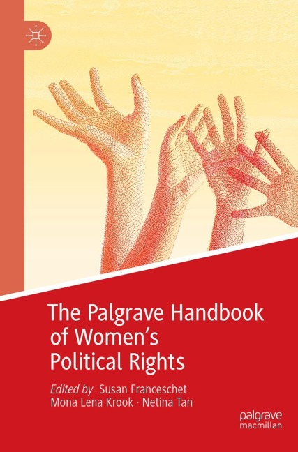 The Palgrave Handbook of Women's Political Rights - 