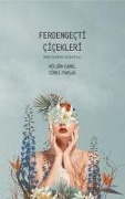 Cover-Bild zum Titel 'Ferdengecti Cicekleri - Baba Siddeti ve Sonrasi' von 'Nilgün Canel'