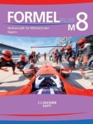 Cover-Bild zum Titel 'Formel PLUS M8 Lehrbuch Bayern' von 'Engelbert Vollath, Manfred Hilmer, Sebastian Hirn, Sonja Götz, Karl Haubner'
