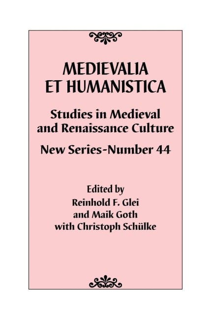 Medievalia et Humanistica, No. 44 - 