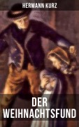 Cover-Bild zum Titel 'Der Weihnachtsfund' von 'Hermann Kurz'