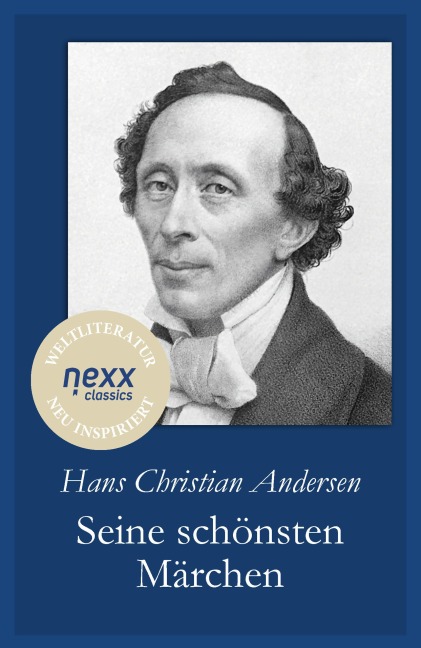 Seine schönsten Märchen - Hans Christian Andersen