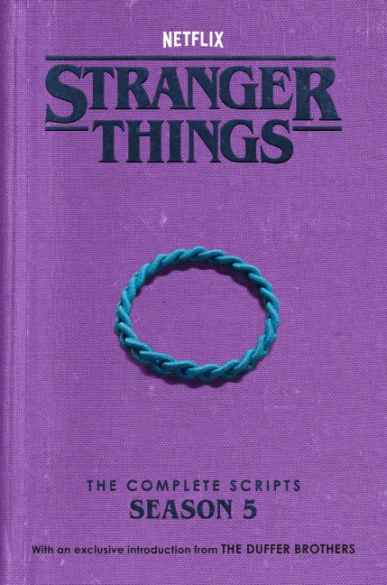 Stranger Things: The Complete Scripts, Season 5 - The Duffer Brothers, Netflix