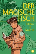 Cover-Bild zum Titel 'Der Magische Fisch' von ''