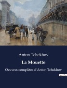 Cover-Bild zum Titel 'La Mouette' von 'Anton Tchekhov'