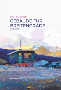 Cover-Bild zum Titel 'Gebäude für Breitengrade' von 'Guy Helminger'