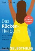 Cover-Bild zum Titel 'Das Rücken-Heilbuch' von 'Inka Jochum'