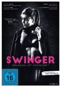 Swinger - Verlangen, Lust, Leidenschaft - Ewan Morrison, Richard Harvey