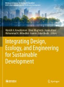 Cover-Bild zum Titel 'Integrating Design, Ecology, and Engineering for Sustainable Development' von ''