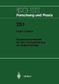 Cover-Bild zum Titel 'Regelmechanismen für die Formsicherung im Automobilbau' von 'Franz Eberle'
