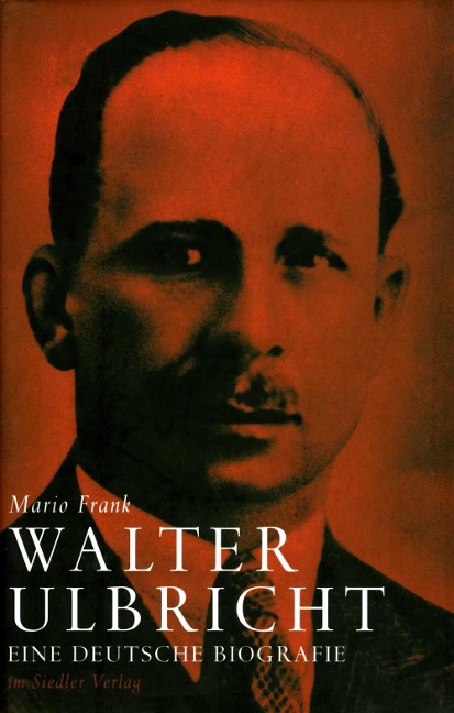 Walter Ulbricht - Mario Frank