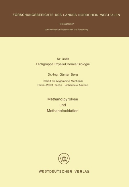 Methanolpyrolyse und Methanoloxidation - Günter Berg