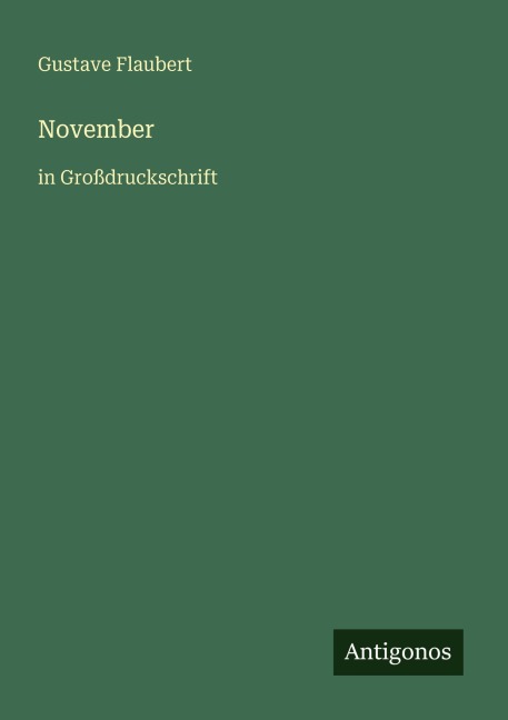November - Gustave Flaubert
