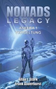 Cover-Bild zum Titel 'Nomads Legacy - Aseera' von 'Allan J. Stark, Frank Anderhorst'