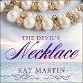 Cover-Bild zum Titel 'The Devil's Necklace' von 'Kat Martin'