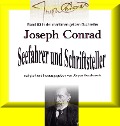 Joseph Conrad - Seefahrer und Schriftsteller - Joseph Conrad