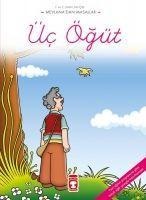 Üc Ögüt - Mevlana Celaleddin-I Rûmi