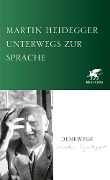 Cover-Bild zum Titel 'Unterwegs zur Sprache' von 'Martin Heidegger'