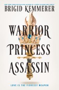 Cover-Bild zum Titel 'Warrior Princess Assassin' von 'Brigid Kemmerer'