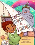 Cover-Bild zum Titel 'Once Upon a Friend' von 'Dan Gemeinhart'