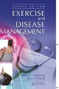 Cover-Bild zum Titel 'Exercise and Disease Management' von 'Brian C. Leutholtz, Ignacio Ripoll'
