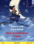 Cover-Bild zum Titel 'Ëndrra ime më e bukur - Mein allerschönster Traum (shqip - gjermanisht)' von 'Cornelia Haas'