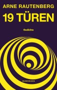 Cover-Bild zum Titel '19 TÜREN' von 'Arne Rautenberg'