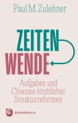 Cover-Bild zum Titel 'Zeitenwende' von 'Paul M. Zulehner'